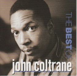 The Best of John Coltrane cover art The Best of John Coltrane cover art