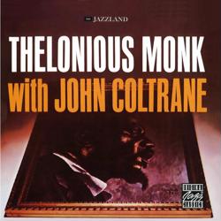 Thelonious Monk with John Coltrane cover art Thelonious Monk with John Coltrane cover art